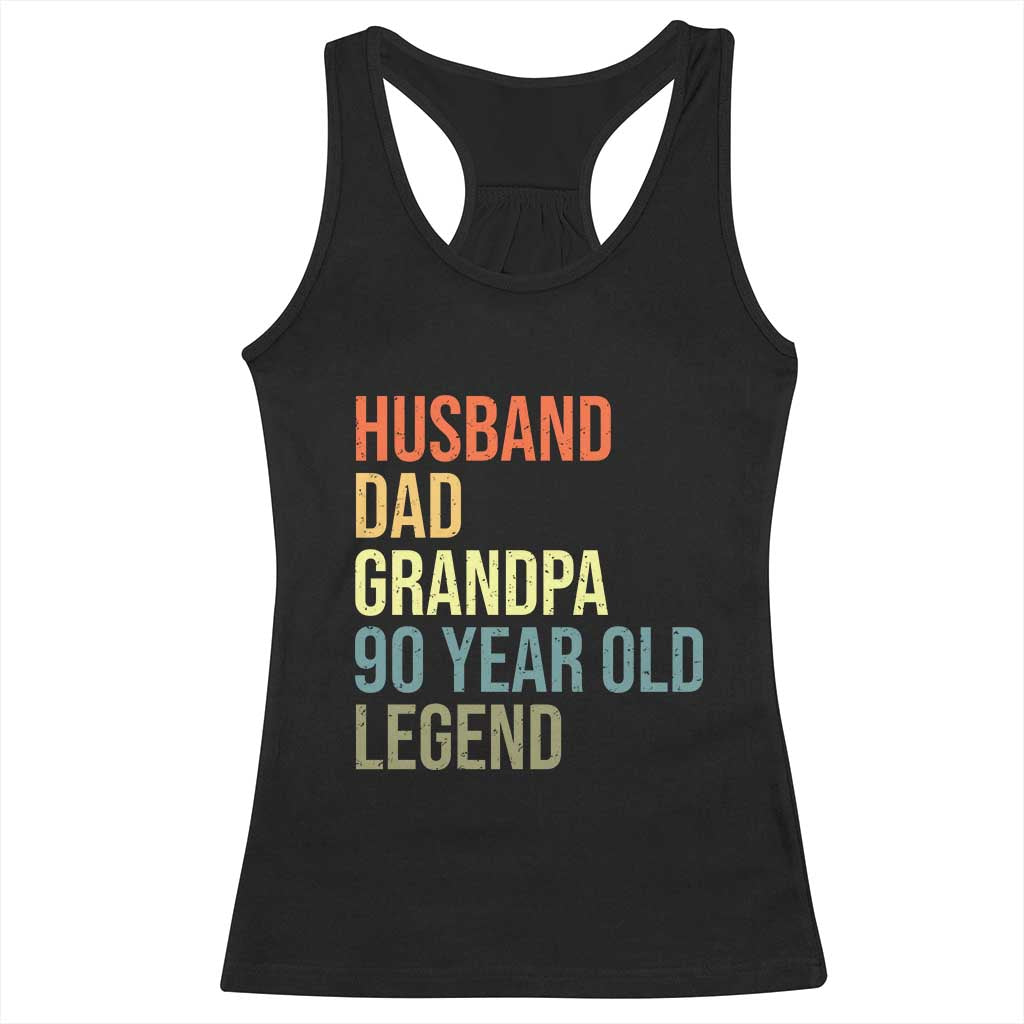 90th Birthday Racerback Tank Top Husband Dad Grandpa 90 Year Old Legend TS10 Black Print Your Wear