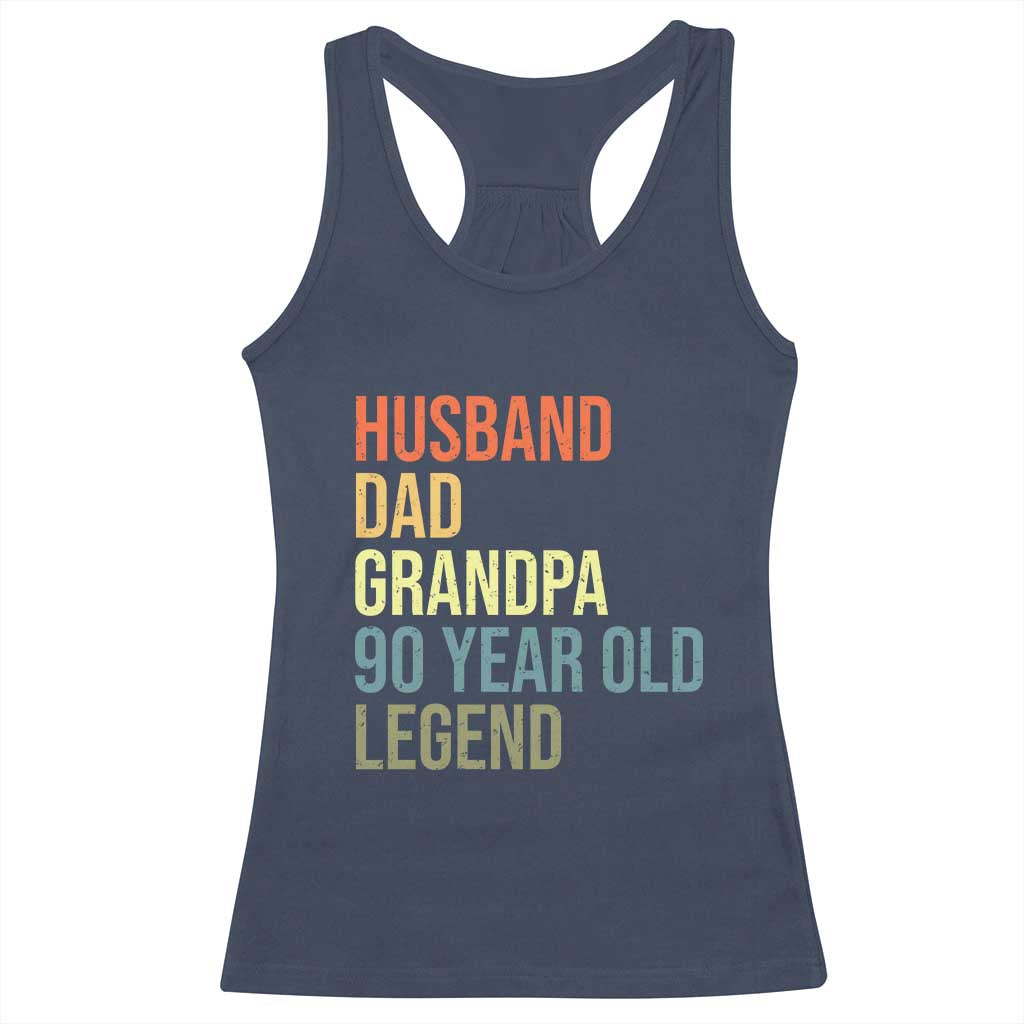 90th Birthday Racerback Tank Top Husband Dad Grandpa 90 Year Old Legend TS10 Navy Print Your Wear