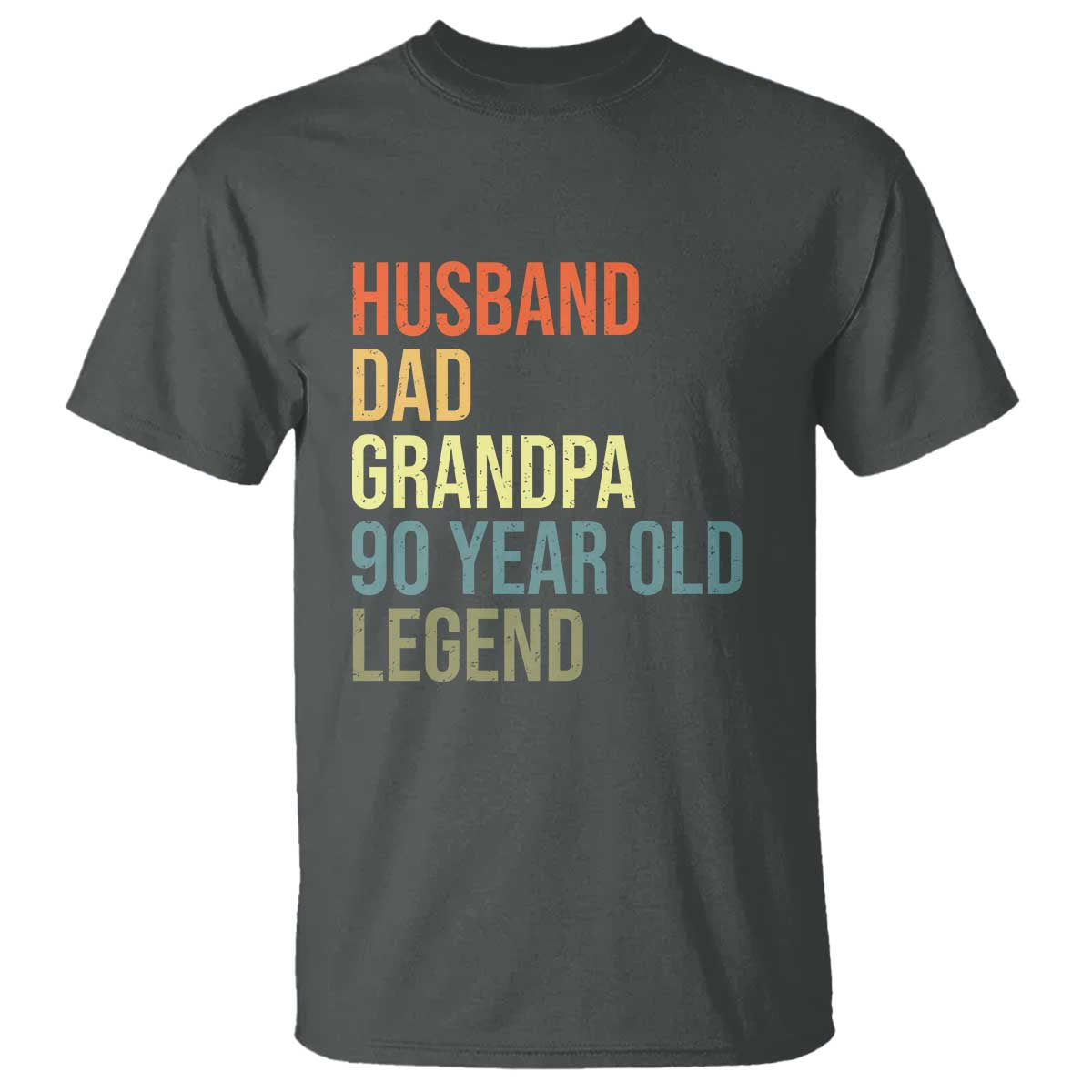 90th Birthday T Shirt Husband Dad Grandpa 90 Year Old Legend TS10 Dark Heather Print Your Wear