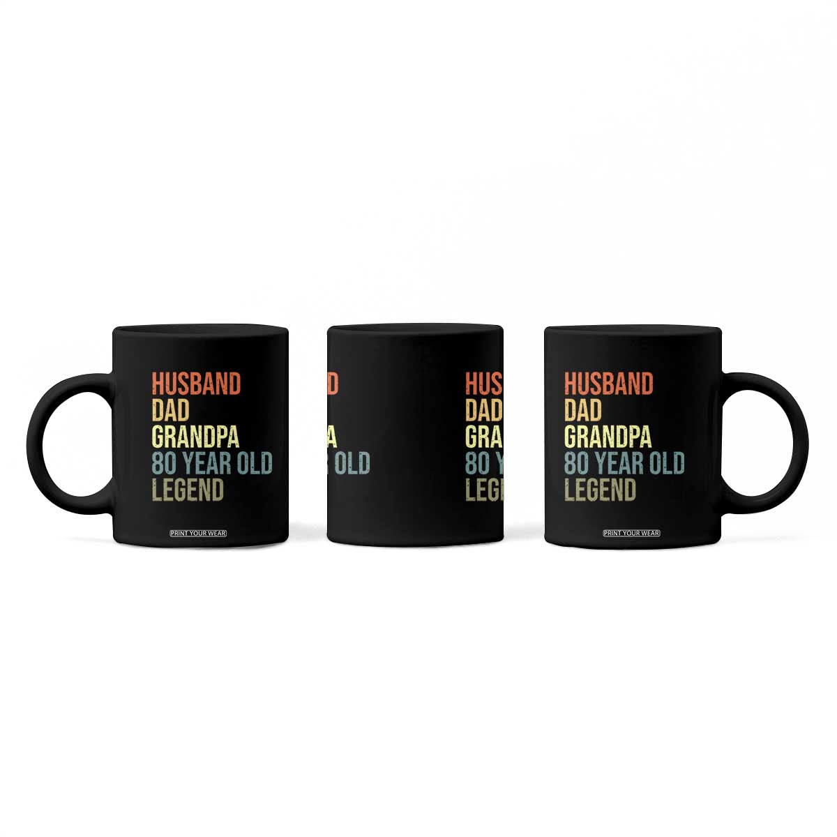 80th Birthday Coffee Mug Husband Dad Grandpa 80 Year Old Legend TS10 Print Your Wear