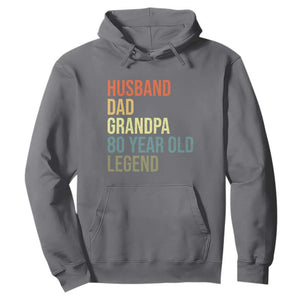 80th Birthday Hoodie Husband Dad Grandpa 80 Year Old Legend TS10 Charcoal Print Your Wear