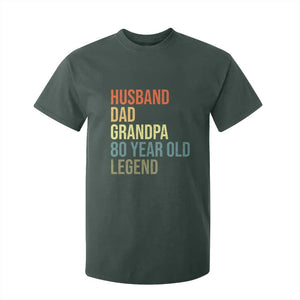 80th Birthday T Shirt For Kid Husband Dad Grandpa 80 Year Old Legend TS10 Dark Forest Green Print Your Wear