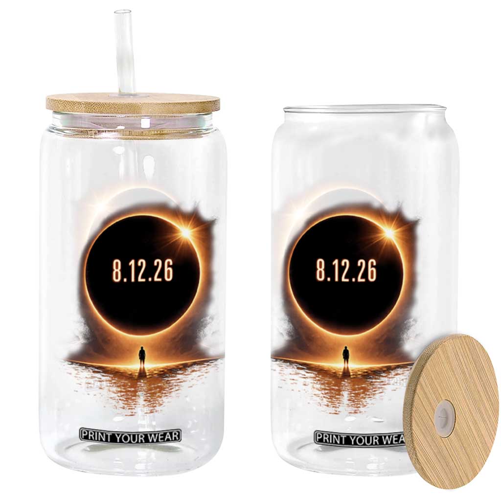 Total Solar Eclipse 2026 Glass Can August 12th Totality Gift TS10 Print Your Wear