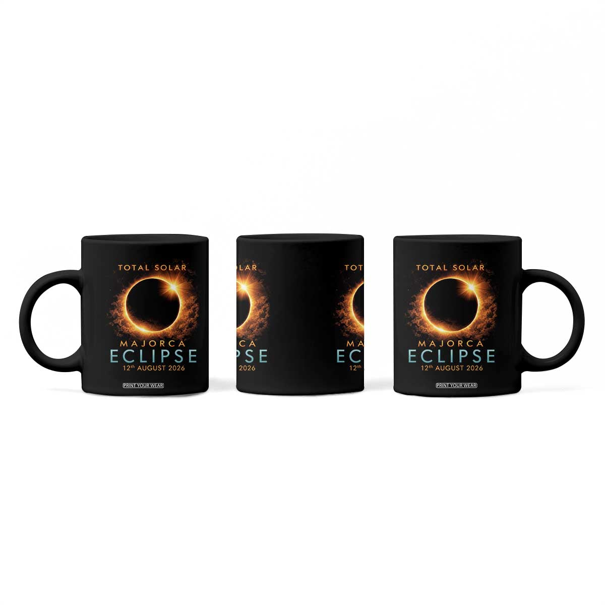 Total Solar Eclipse Coffee Mug 12th August 2026 Majorca Totality TS10 Print Your Wear