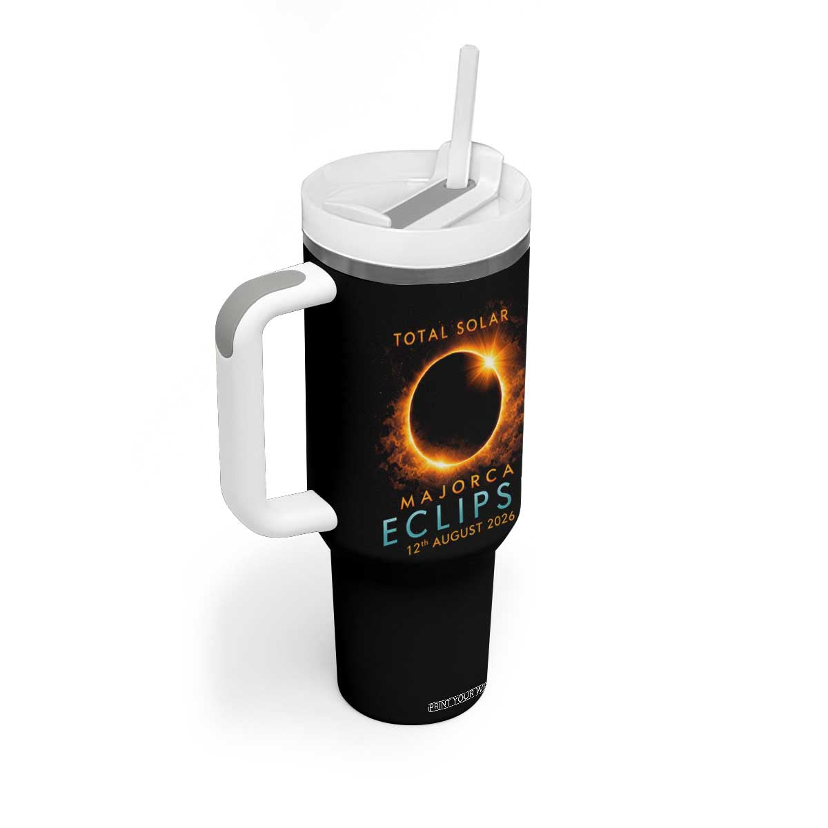 Total Solar Eclipse Tumbler With Handle 12th August 2026 Majorca Totality TS10 Print Your Wear