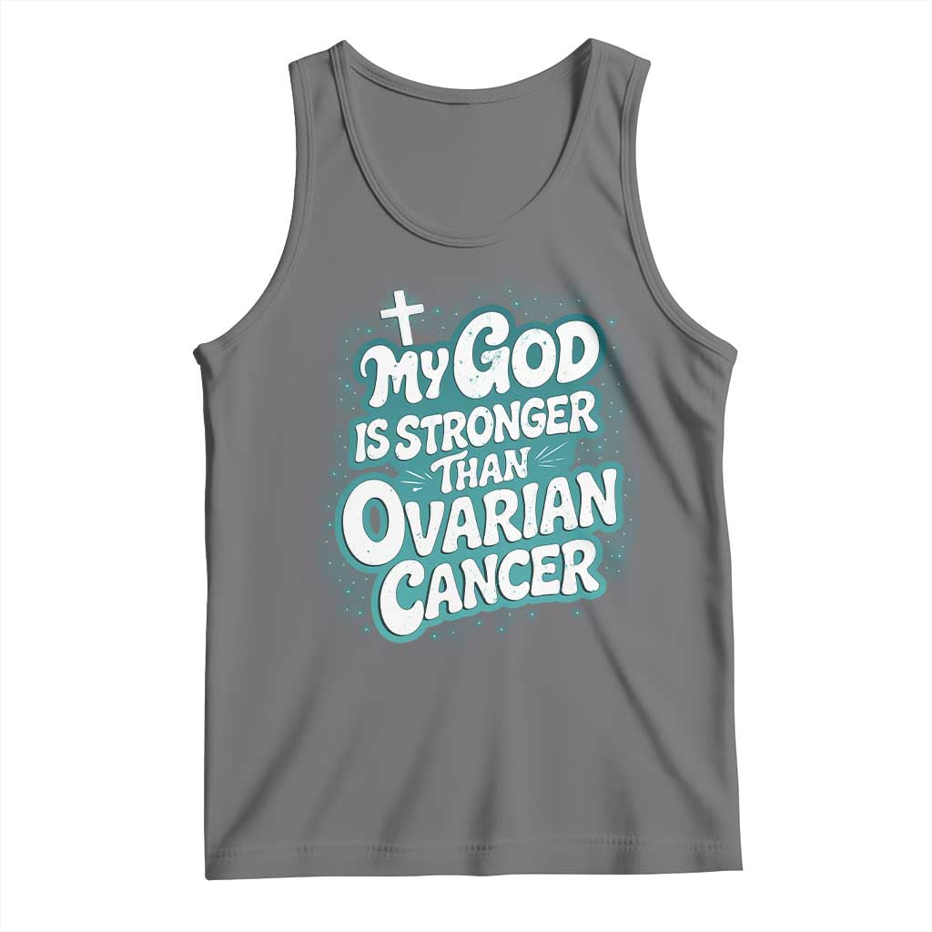 My God is Stronger Than Ovarian Cancer Tank Top TS10 Black Heather Print Your Wear