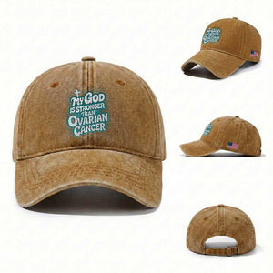 My God is Stronger Than Ovarian Cancer Washed Cotton Baseball Cap TS10 Washed Cap Universal Fit Yellow Ochre Print Your Wear