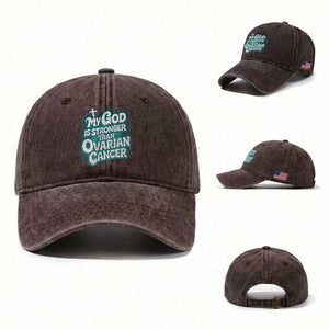 My God is Stronger Than Ovarian Cancer Washed Cotton Baseball Cap TS10 Washed Cap Universal Fit Dark Brown Print Your Wear