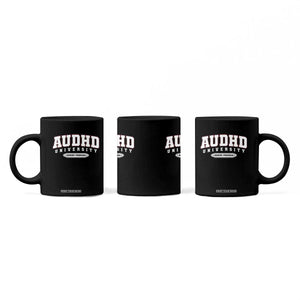 AUDHD Coffee Mug Neurodivergent ADHD Autism Awareness Neurotypical Gift TS10 Print Your Wear