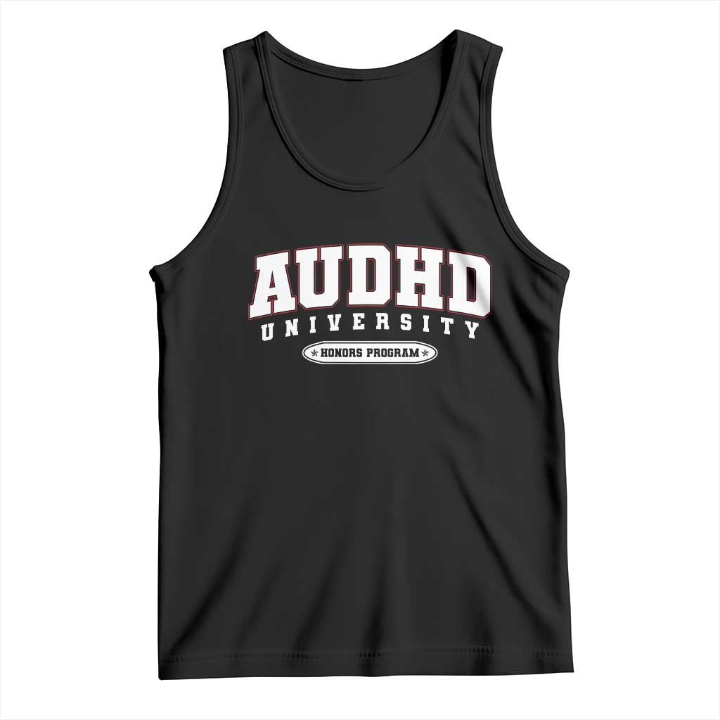 AUDHD Tank Top Neurodivergent ADHD Autism Awareness Neurotypical Gift TS10 Black Print Your Wear