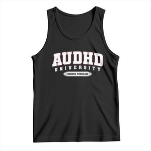 AUDHD Tank Top Neurodivergent ADHD Autism Awareness Neurotypical Gift TS10 Black Print Your Wear