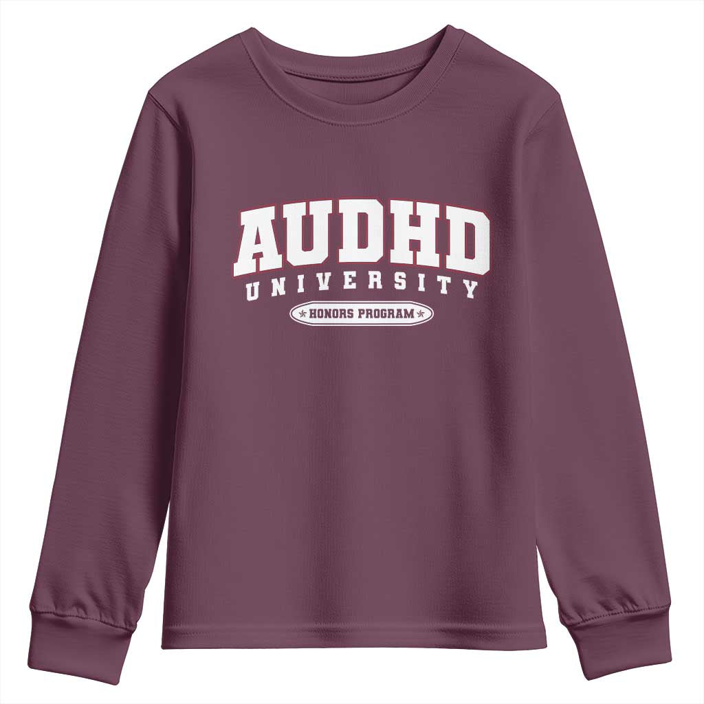AUDHD Youth Sweatshirt Neurodivergent ADHD Autism Awareness Neurotypical Gift TS10 Maroon Print Your Wear