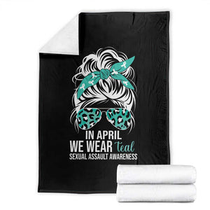 Sexual Assault Awareness Throw Blanket In April We Wear Teal Women TS10 Black Print Your Wear