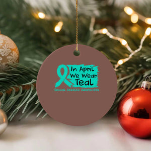 Sexual Assault Awareness Ceramic Ornament In April We Wear Teal TS10 1pc Mocha Print Your Wear