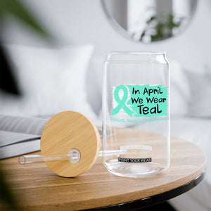 Sexual Assault Awareness Glass Can In April We Wear Teal TS10 Print Your Wear