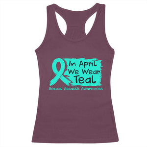 Sexual Assault Awareness Racerback Tank Top In April We Wear Teal TS10 Maroon Print Your Wear