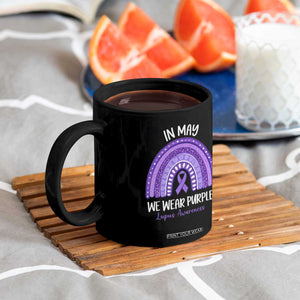 Lupus Awareness Coffee Mug In May We Wear Purple Ribbon Rainbow TS10 Print Your Wear