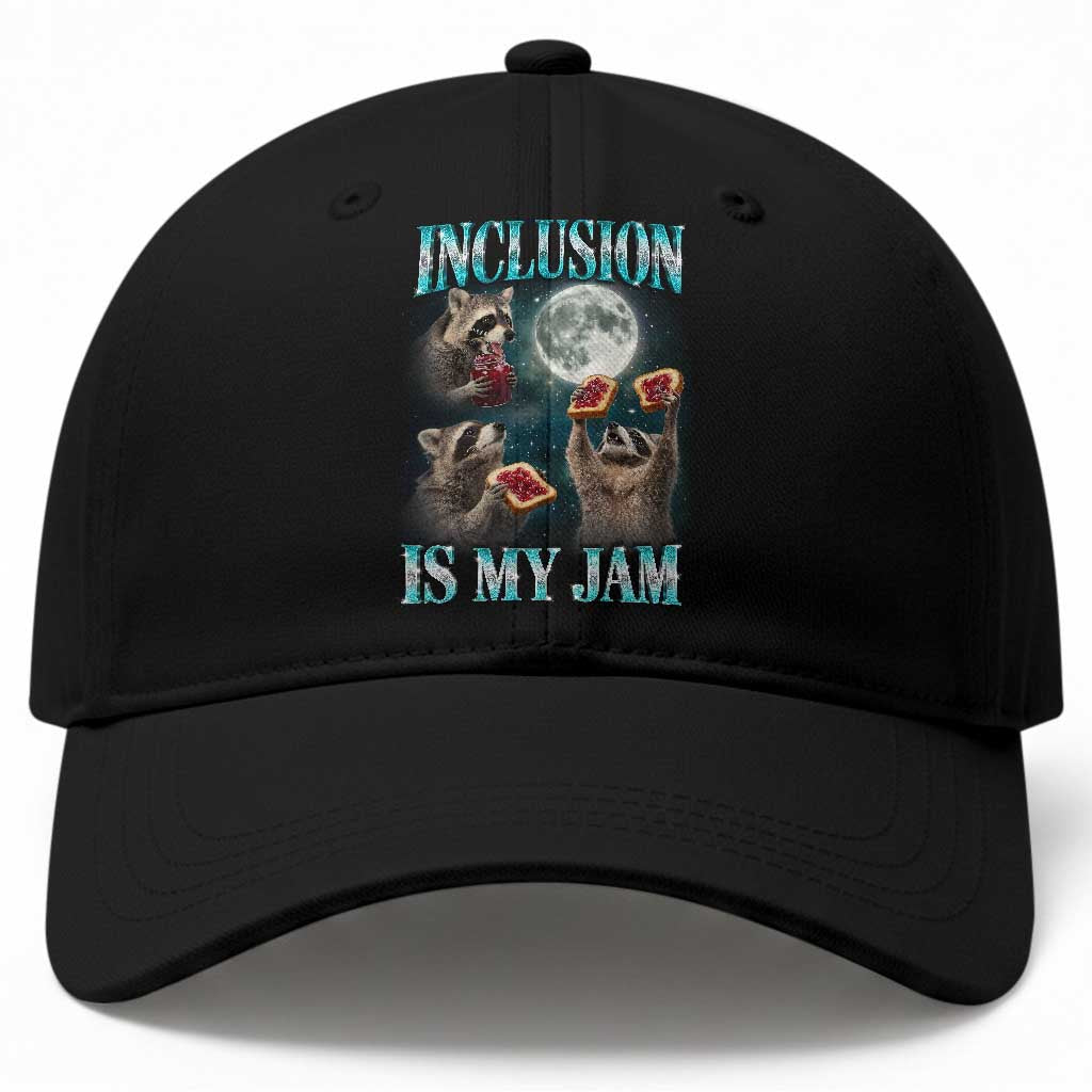 Inclusion Is My Jam Baseball Cap Raccoon Meme Neurodiversity SPED Teacher Gift TS10 Print Your Wear