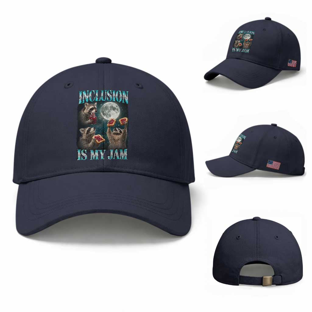 Inclusion Is My Jam Baseball Cap Raccoon Meme Neurodiversity SPED Teacher Gift TS10 Baseball Cap Universal Fit Navy Print Your Wear