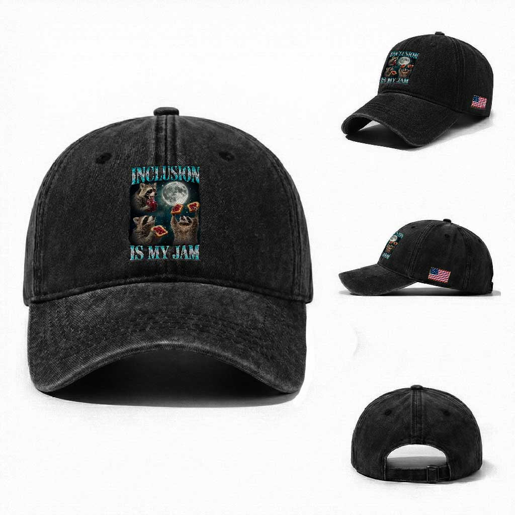 Inclusion Is My Jam Washed Cotton Baseball Cap Raccoon Meme Neurodiversity SPED Teacher Gift TS10 Washed Cap Universal Fit Black Print Your Wear