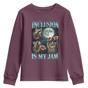 Inclusion Is My Jam Youth Sweatshirt Raccoon Meme Neurodiversity SPED Teacher Gift TS10 Maroon Print Your Wear