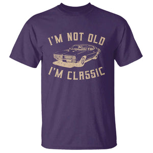 Funny Car Graphic T Shirt Vintage I'm Not Old I'm Classic TS10 Purple Print Your Wear