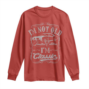 Funny Classic Car Guy Long Sleeve Shirt Vintage I'm Not Old I'm Classic TS10 Red Print Your Wear