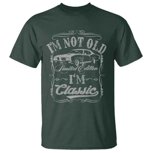 Funny Classic Car Guy T Shirt Vintage I'm Not Old I'm Classic TS10 Dark Forest Green Print Your Wear