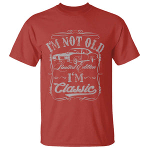 Funny Classic Car Guy T Shirt Vintage I'm Not Old I'm Classic TS10 Red Print Your Wear
