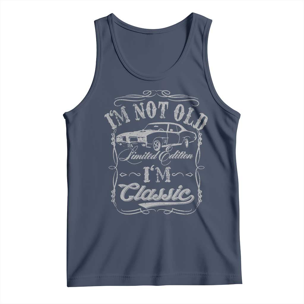 Funny Classic Car Guy Tank Top Vintage I'm Not Old I'm Classic TS10 Navy Print Your Wear