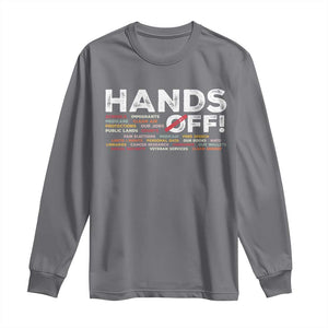 Hands Off Long Sleeve Shirt Social Security And Medicare Protest TS10 Charcoal Print Your Wear