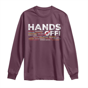Hands Off Long Sleeve Shirt Social Security And Medicare Protest TS10 Maroon Print Your Wear