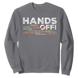 Hands Off Sweatshirt Social Security And Medicare Protest TS10 Charcoal Print Your Wear