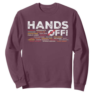 Hands Off Sweatshirt Social Security And Medicare Protest TS10 Maroon Print Your Wear