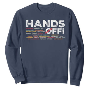 Hands Off Sweatshirt Social Security And Medicare Protest TS10 Navy Print Your Wear