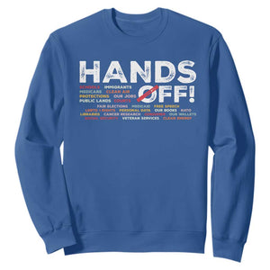 Hands Off Sweatshirt Social Security And Medicare Protest TS10 Royal Blue Print Your Wear