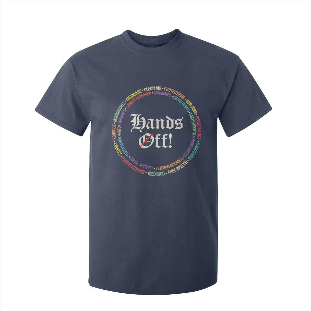 Hands Off T Shirt For Kid Human Rights Social Security And Medicare Protest TS10 Navy Print Your Wear