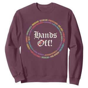 Hands Off Sweatshirt Human Rights Social Security And Medicare Protest TS10 Maroon Print Your Wear