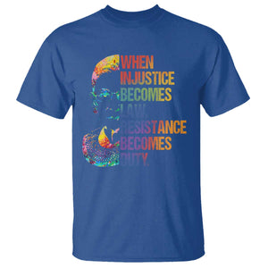 Notorious RBG T Shirt When Injustice Becomes Law Resistance Becomes Duty TS10 Royal Blue Print Your Wear