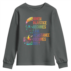 Notorious RBG Youth Sweatshirt When Injustice Becomes Law Resistance Becomes Duty TS10 Dark Heather Print Your Wear