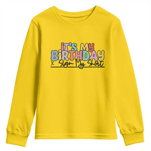 It's My Birthday Sign My Youth Sweatshirt TS10 Daisy Print Your Wear