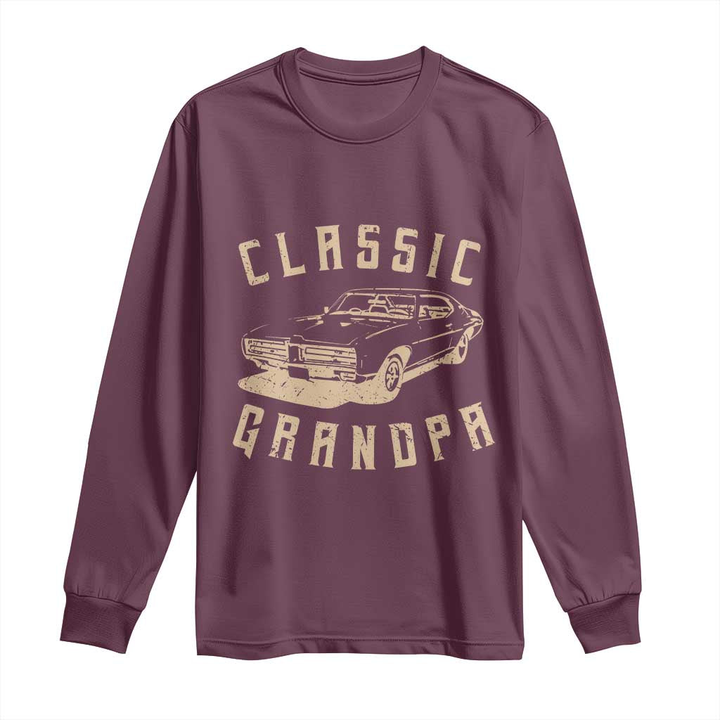Funny Grandpa Classic Car Graphic Long Sleeve Shirt TS10 Maroon Print Your Wear