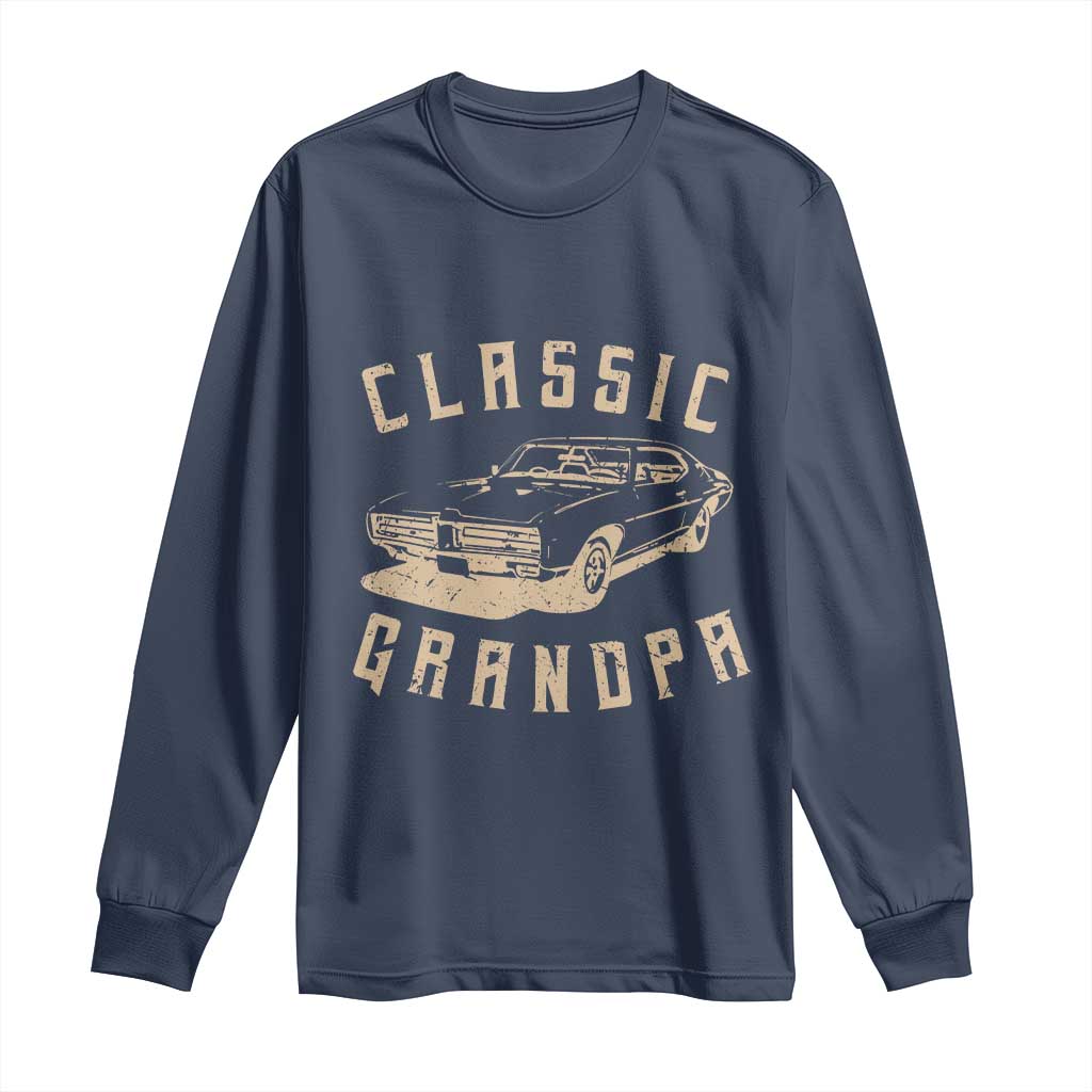 Funny Grandpa Classic Car Graphic Long Sleeve Shirt TS10 Navy Print Your Wear