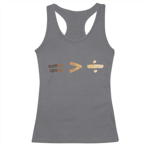 Equality Is Better than Division Racerback Tank Top Equal Rights Math Symbol TS10 Charcoal Print Your Wear