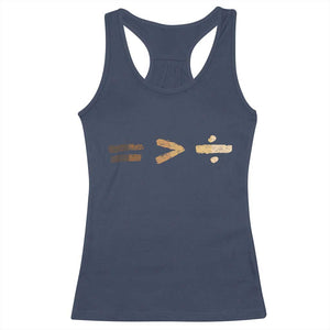 Equality Is Better than Division Racerback Tank Top Equal Rights Math Symbol TS10 Navy Print Your Wear