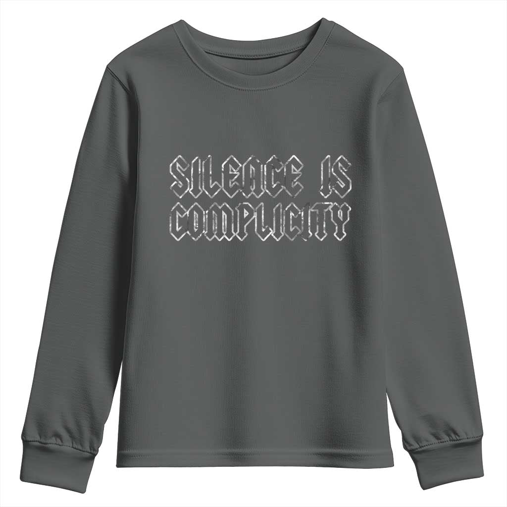 Silence Is Complicity Youth Sweatshirt Political Resist Protest TS10 Dark Heather Print Your Wear