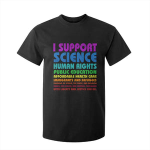 I Support Progressive Liberal Democratic Causes Protest T Shirt For Kid TS10 Black Print Your Wear