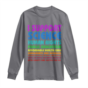 I Support Progressive Liberal Democratic Causes Protest Long Sleeve Shirt TS10 Charcoal Print Your Wear