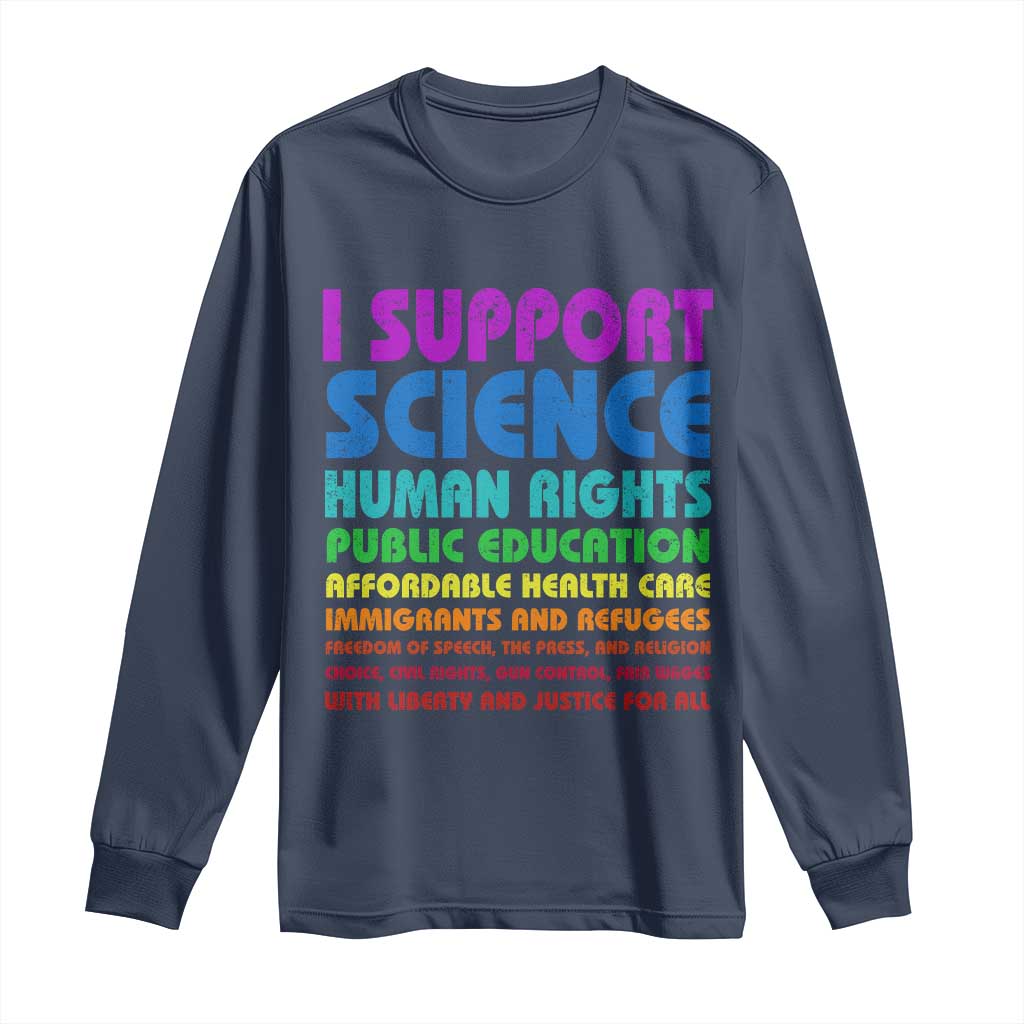 I Support Progressive Liberal Democratic Causes Protest Long Sleeve Shirt TS10 Navy Print Your Wear