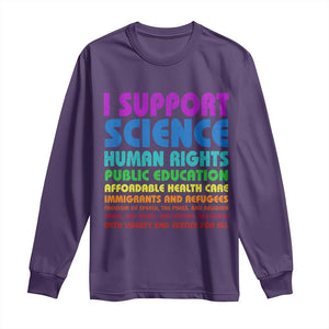 I Support Progressive Liberal Democratic Causes Protest Long Sleeve Shirt TS10 Purple Print Your Wear